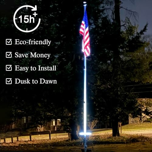 Illuminated flagpole with eco-friendly features listed.